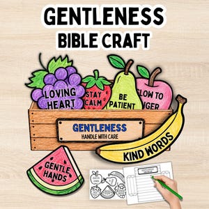 Gentleness Kids Activity Fruit of the Spirit Bible Printable Sunday School Craft for Kids Galatians 5 Faith Based VBS Homeschool Bible PDF