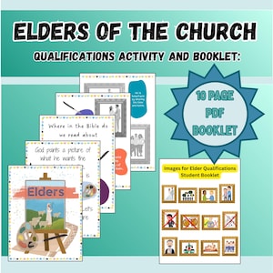 May include: A teal and white graphic with the text "ELDERS OF THE CHURCH QUALIFICATIONS ACTIVITY AND BOOKLET". Includes a 10-page PDF booklet and images for elder qualifications. The booklet features illustrations and text.
