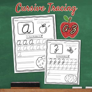 May include: Two white paper worksheets for cursive handwriting practice featuring the text Cursive Tracing at the top. One sheet focuses on the letter a with an apple illustration, and the other focuses on the letter z with a zipper illustration.