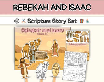 Rebecka och Isak - Bibelberättelser, arbetsblad och pyssel för Första Moseboken 24