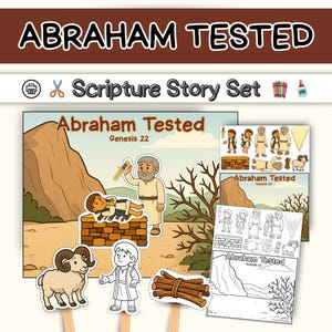 Pode incluir: Um conjunto de histórias bíblicas "Abraham Tested" colorido. O conjunto inclui recortes ilustrados de personagens, um carneiro e um feixe de madeira. O título é exibido em letras grandes e em negrito. O conjunto foi concebido para fins educacionais.