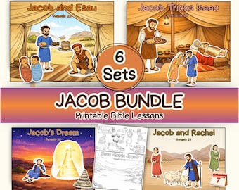 Jacob Bundle- 6 Printable Bible Lessons- Genesis 25-33