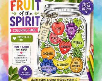 Fruit of the Spirit Bible Coloring Page-Sunday School Printable- Christian Lesson for Kids-VBS Activity-Homeschool Devotional- Galatians 5