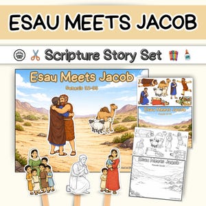 May include: A Scripture Story Set titled "Esau Meets Jacob" with illustrations of biblical scenes. The set includes a main image of two men embracing, along with other illustrated scenes and coloring pages. The text "Esau Meets Jacob" is displayed prominently.