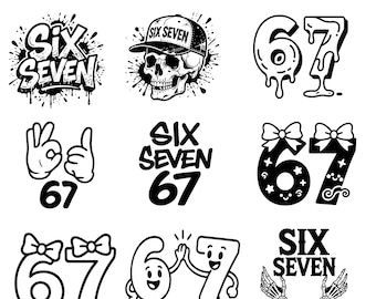 67 SVG Digital Download, Funny Meme Design, Six Seven PNG, Trendy 67 Clipart for Cricut, Unique 67 Art for Crafts