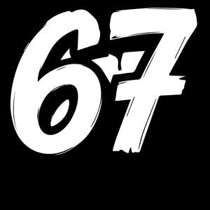 May include: White number 67 in a bold, brushstroke style against a black background. The numbers have a textured, hand-painted appearance, with visible brush marks. The design is simple and graphic.