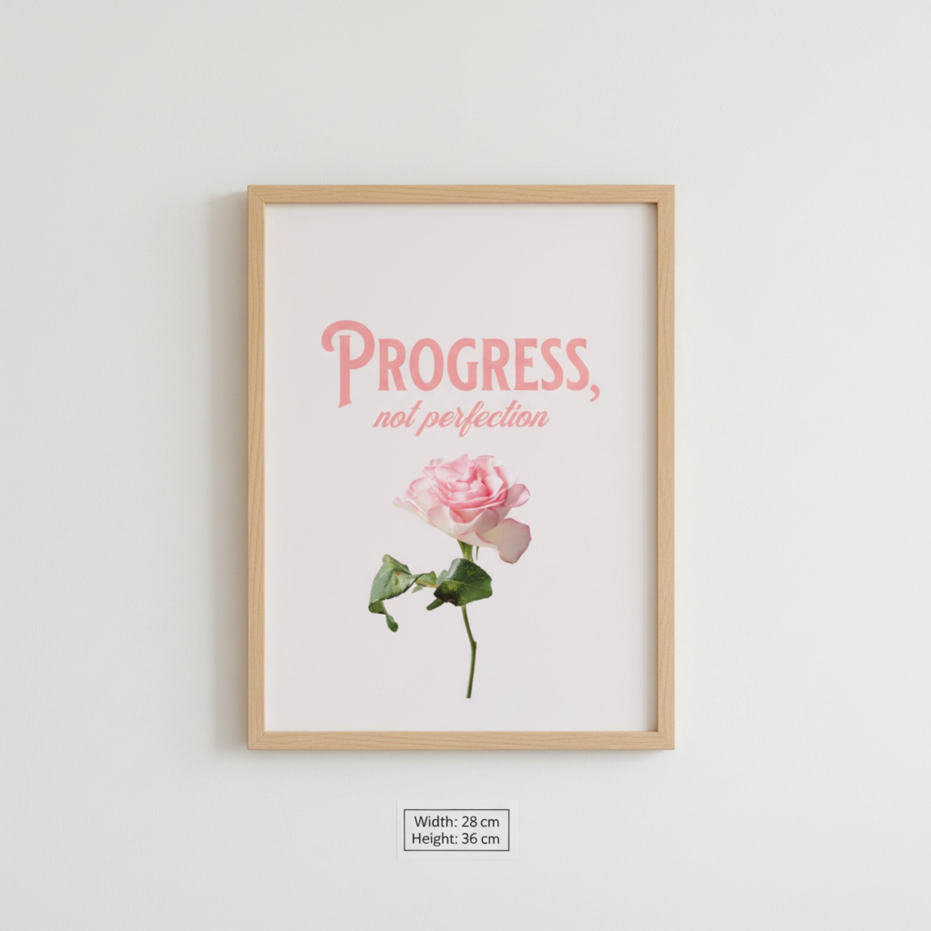 Progress Not Perfection Poster | Matte Vertical Inspirational Rose ...