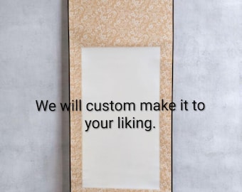 Custom order. Kakejiku (hanging scroll) Custom Japanese Words Hanging Scroll.