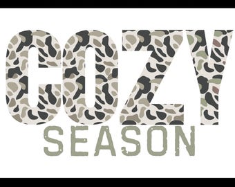 Camo Cozy Season DTF Transfer, Hunting Heat Transfer, Ready to Press