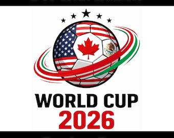 May include: DTF Heat Transfer design featuring a soccer ball with the flags of the USA, Canada, and Mexico. The text reads "WORLD CUP 2026" in black and red, with "Ready to Press" below. Five stars are above the ball.