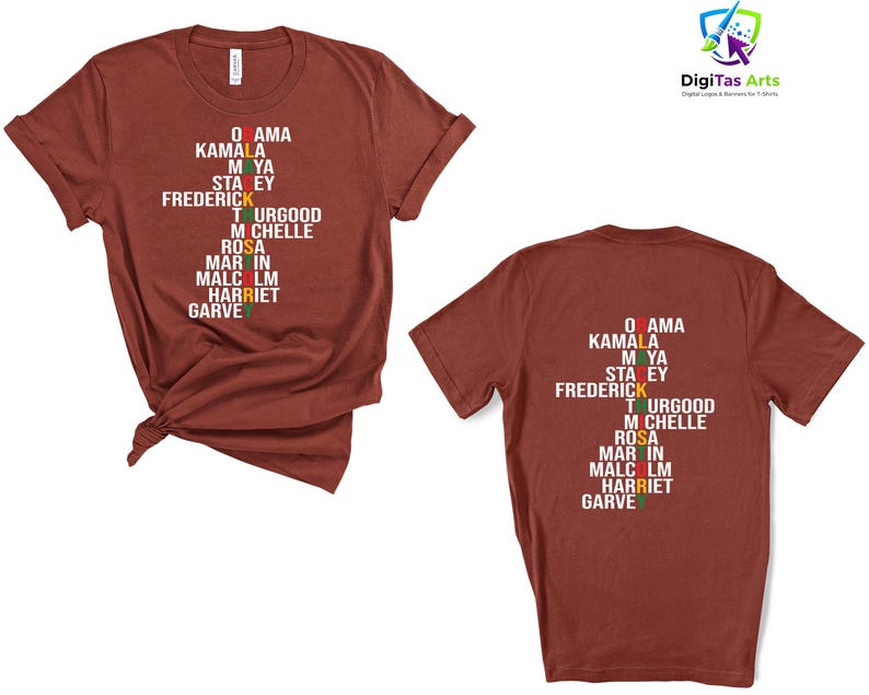 May include: A maroon t-shirt displaying a list of names in white, with green, yellow, and red accents. The names include Obama, Kamala, Maya, and others. The shirt has a crew neck and short sleeves.