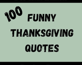 Funny 100 Thanksgiving Quotes DTF Transfer | Custom Matching Family Holiday Apparel Design