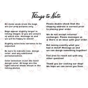 May include: A white background with the text "Things to Note" in a handwritten style. The text provides information about the products, including size, colour, and personalisation options. It also includes shop policies and contact information.