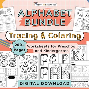 May include: Alphabet bundle of tracing and coloring worksheets for preschool and kindergarten. The image shows various pages with letters, tracing exercises, and coloring activities. Includes over 200 pages of digital downloads.