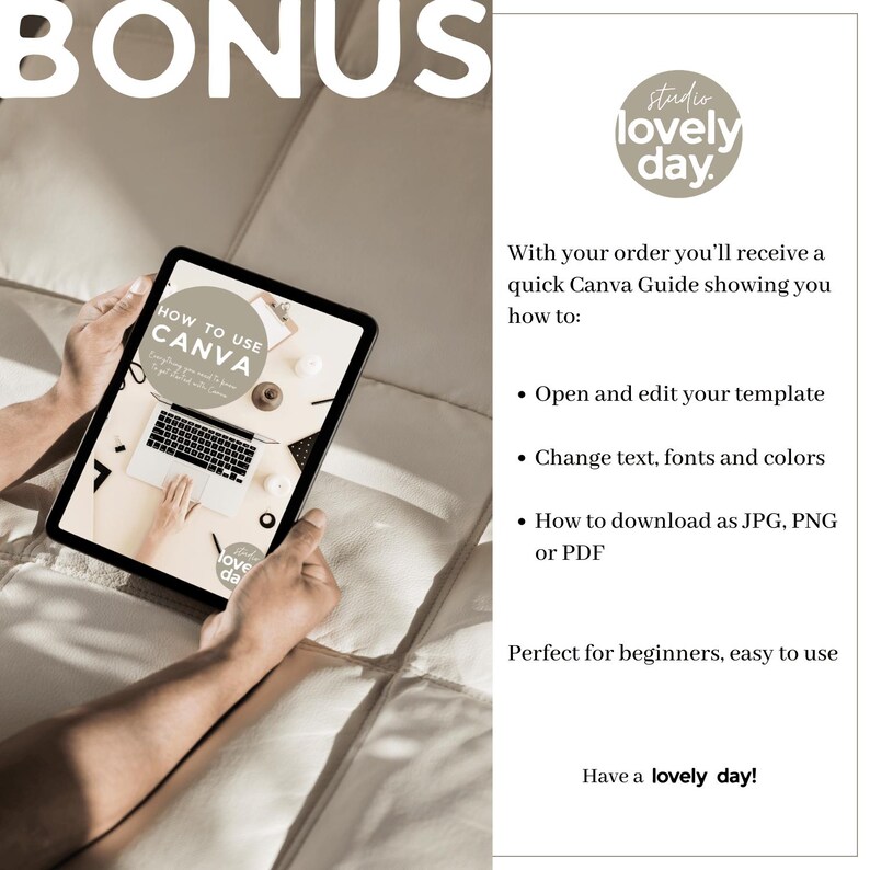 Pu&ograve; includere: Un tablet che mostra un tutorial di Canva, tenuto da una persona. Lo schermo mostra una grafica di un laptop e le parole "HOW TO USE CANVA". L'immagine include il testo "BONUS" e "studio lovely day."
