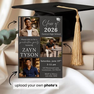 May include: A graduation announcement card with three photos of a young man, the text "Class of 2026," and event details. The card is black with white text and is topped with a black graduation cap with a gold tassel. The text "upload your own photo's" is at the bottom.