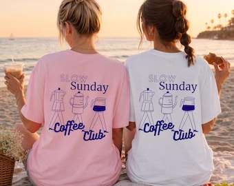 Slow Sunday Coffee Club T-Shirt, T-Shirt mit Kaffeemotiv, Geschenk für Kaffeeliebhaber, Shirt Oversize Sommer, Eiskaffee Lover
