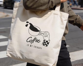 Coffee is my therapy Tote bag, Coffee lover Geschenk, Tasche für Kaffeeliebhaber, Geschenkidee Freundin, Baumwolltasche Barista Style