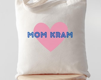 Mom Kram Jute Tote Bag, Gift for Mom, Geschenk Muttertag, Stoffbeutel Mama, nachhaltig