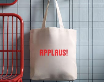 Applaus tote bag, Baumwolltasche, Geschenk Freundin, Tasche Statement, Nachhaltig, Geschenk Freundin, Geschenk Mama, minimalistisch