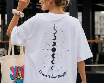Trust Your Magic T-Shirt Damen, Mondphasen Shirt, Boho T-Shirt, Spiritual Shirt, Moon Phase Tee, Geschenk für Frauen