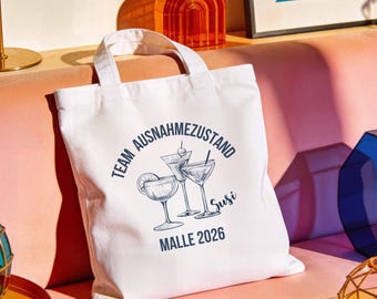 Team Ausnahmezustand Tote Bag, JGA Tasche personalisiert, Bachelorette Party Beutel Braut, Tasche für Girlstrip, Mädelstrip 2026 Mallorca