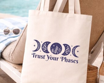 Trust Your Phases Tote Bag, Mondphasen Stoffbeutel, Baumwolltasche mit Mondmotiv, Tote Bag Boho, Geschenk für Frauen, Spiritualität