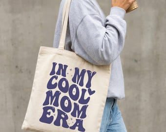 In My Cool Mom Era Tote Bag, Mother's Day Gift, Geschenk Muttertag, Tasche Mama, Mama Bag, Muttertagsgeschenk, Mom Bag Shopper