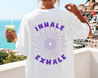 Inhale Exhale Girl T-Shirt, Oversize T-Shirt Damen mit Retro Design, Trendiges Casual Retro Tee, Geschenk für Frauen Shirt, Yoga und Pilates
