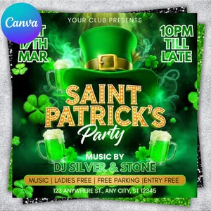 May include: A green Saint Patrick's Day party flyer with a green top hat, shamrocks, and mugs of green beer. The text reads "Saint Patrick's Party" and includes event details like music by DJ Silver & Stone.