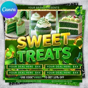 May include: A promotional graphic for "Sweet Treats" featuring green cakes and cupcakes. The design includes gold and green accents, shamrocks, and a leprechaun hat. Text includes "Your Deal Here" and a website address. A discount code is also displayed.