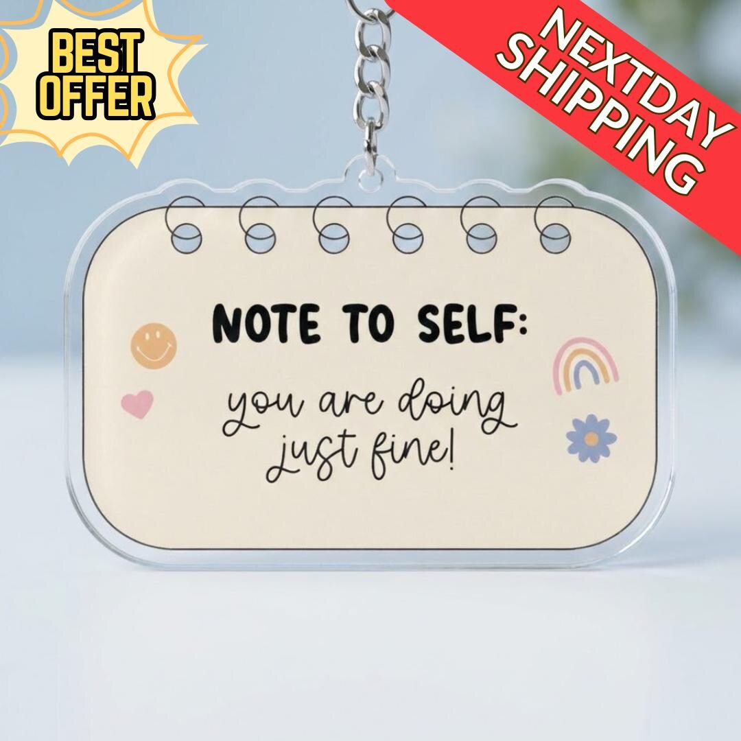 Keychain Note Positive Affirmation Acrylic Keychain –