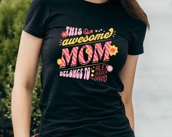 Diese fantastische Mutter gehört Alex Jessica David T-Shirt - Muttertagsgeschenk für Mutter - Benutzerdefiniertes Mutter-T-Shirt
