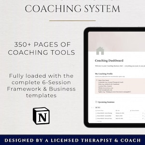 May include: A digital coaching system displayed on a tablet. The screen shows a coaching dashboard with sections for profile and upcoming sessions. Text on the image reads "ALL-IN-ONE NOTION COACHING SYSTEM" and "350+ PAGES OF COACHING TOOLS."