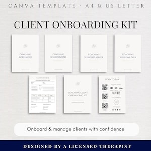 May include: A Canva template for a client onboarding kit in A4 and US Letter sizes. The set includes documents titled Coaching Agreement, Session Notes, Session Planner, Welcome Pack, Client Invoice, and a Scan to Pay sheet with QR codes.