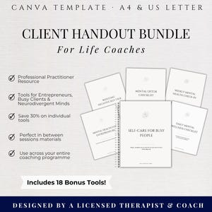 May include: A Canva template bundle for life coaches, featuring a collection of client handouts. The image displays several white handouts with titles like "Mental Detox Checklist" and "Self-Care for Busy People." Text includes "Includes 18 Bonus Tools!" and "Designed by a Licensed Therapist & Coach."