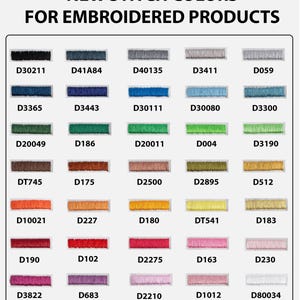 May include: A color chart for embroidered products, featuring a variety of thread colors. The chart displays rectangular swatches of thread in shades of black, blue, gray, green, orange, red, and pink, with color codes above each swatch.