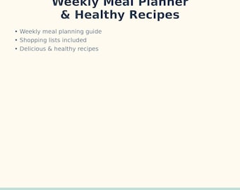 Puede incluir: Un planificador de comidas semanal con recetas saludables. El título es azul oscuro, con las palabras "Weekly Meal Planner & Healthy Recipes". El planificador incluye una guía de planificación de comidas semanal, listas de compras y recetas saludables.