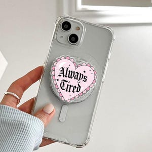 Always Tired Heart Magnetic Phone Grip: Cute Pink Phone Accessory image 4