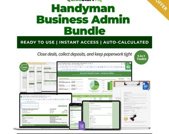 May include: Handyman Business Admin Bundle by QuickStart HQ. The image shows a laptop, tablet, and phone displaying business forms. The text reads "READY TO USE | INSTANT ACCESS | AUTO-CALCULATED". The bundle includes a 5-in-1 toolkit and is customizable and easy to use.