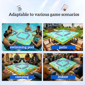 May include: A teal and yellow Mahjong table is shown in four different settings: a swimming pool, a patio, a camping site, and indoors. The text "Adaptable to various game scenarios" is at the top. The table has a central playing area and is surrounded by players.