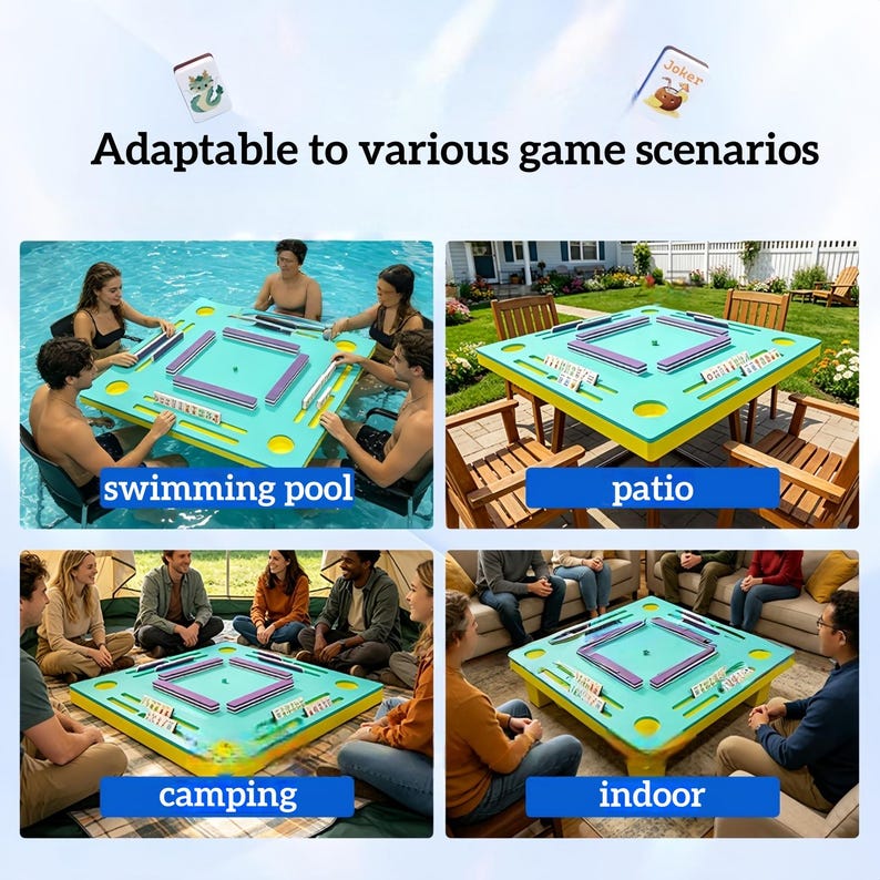 May include: A teal and yellow Mahjong table is shown in four different settings: a swimming pool, a patio, a camping site, and indoors. The text "Adaptable to various game scenarios" is at the top. The table has a central playing area and is surrounded by players.