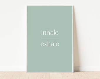 Printable Mindfulness Wall Art, Inhale Exhale Quote Print, Calming Home Decor, Yoga Studio Decor, Digital Download