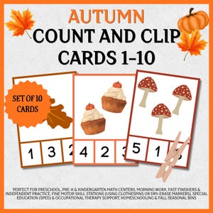 May include: Autumn count and clip cards 1-10 set of 10 cards featuring illustrations of pumpkins, leaves, cupcakes, and mushrooms. Each card displays a number sequence at the bottom for counting practice with a wooden clothespin shown on one card.