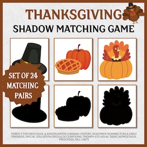 Könnte beinhalten: Ein Thanksgiving-Schatten-Zuordnungsspiel mit einem Set von 24 passenden Paaren. Das druckbare Material enthält Illustrationen eines schwarzen Pilgerhuts, eines Kürbiskuchens und eines Truthahns sowie deren schwarze Silhouetten.