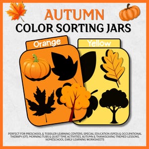 Könnte beinhalten: Ein pädagogisches Arbeitsblatt mit dem Titel AUTUMN COLOR SORTING JARS, das zwei glasförmige Grafiken mit den Beschriftungen Orange und Yellow zeigt. Das orangefarbene Glas enthält Kürbis- und Blattmotive, das gelbe Glas Blatt- und Baumsymbole.