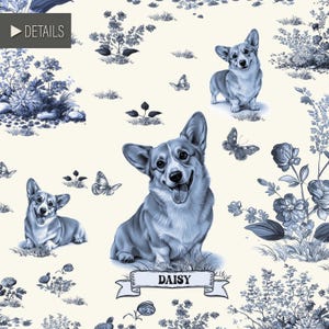 May include: A repeating pattern featuring blue and white illustrations of corgi dogs, butterflies, and floral elements. The word "DAISY" is displayed on a banner. The design has a toile aesthetic.