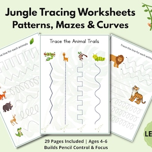 May include: Jungle tracing worksheets for ages 4-6, featuring patterns, mazes, and curves. The pages include animal illustrations and tracing exercises to build pencil control and focus. Includes 29 pages.