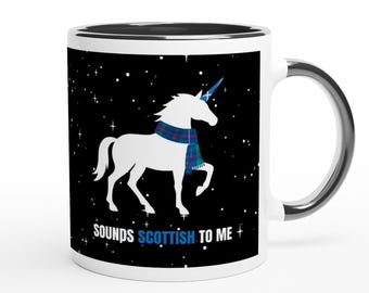 Schottischer Einhorn-Becher | Lustiges Schottland-Geschenk | Klingt schottisch | Einhorn-Kaffeebecher | Schottischer Becher | Geschenk für Sie oder Ihn