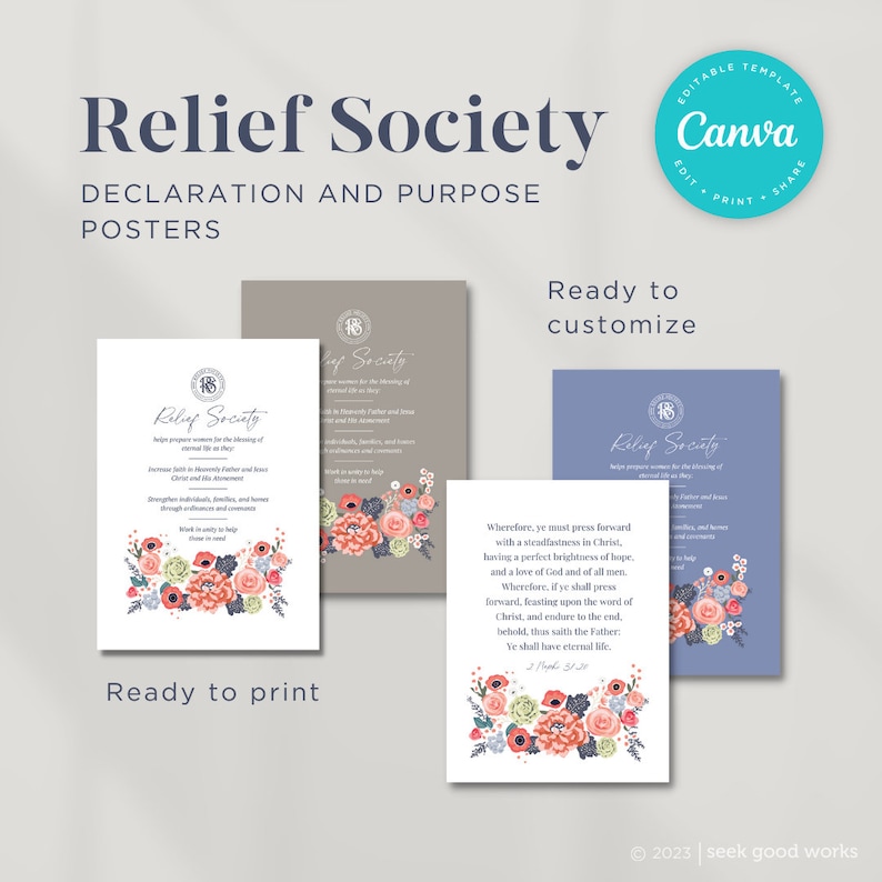 May include: Three printable posters with floral designs and the text "Relief Society" and the Relief Society motto. The posters are in gray, blue, and white backgrounds.